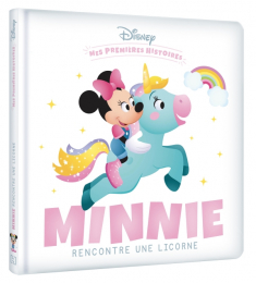 Mes Premières Histoires - Minnie rencontre une Licorne Disney Hachette