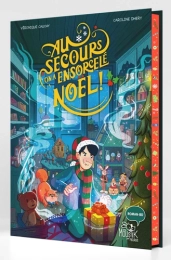 Au secours, on a ensorcelé Noël ! - Véronique Cauchy, Caroline Dhéry - Fleurus
