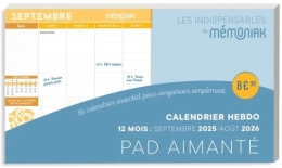 Memoniak Pad aimanté Calendrier hebdo. 12 mois : septembre 2025 - août 2026 Edition 2025 - 2026