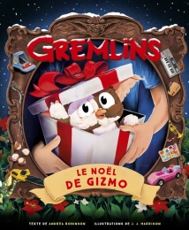 Gremlins Le Noël de Gizmo Qilinn