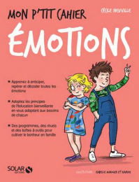 Emotions - Mon p'tit cahier - Cécile Neuville - Solar Edition
