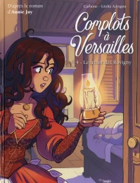 Complots à Versailles Tome 4 Le trésor des Rovigny Jungle