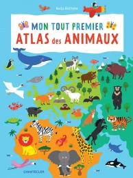 Mon tout premier Atlas des animaux Chantecler