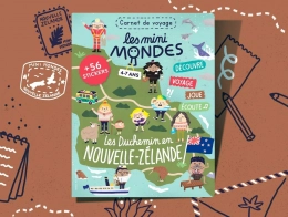 Le magazine enfants Nouvelle-Zélande - Dès 4 ans Les mini Mondes